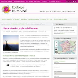Liberté et vérité; la place de l'homme
