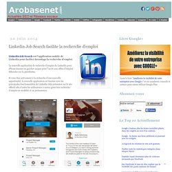Linkedin Job Search facilite la recherche d'emploi