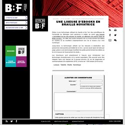 Une liseuse d'ebooks en braille novatrice