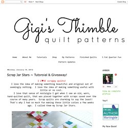 Scrap Jar Stars ~ Tutoroial & Giveaway!