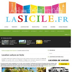 Location voiture en Sicile - Guide de voyages Sicile Tourisme