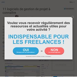 11 logiciels à découvrir pour améliorer votre gestion de projet