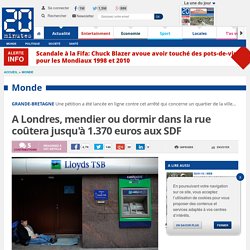 A Londres, mendier ou dormir dans la rue coûtera jusqu'à 1.370 euros aux SDF