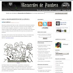 Los 10 mandamientos de la lógica