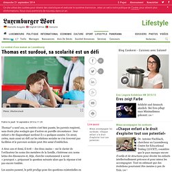 Thomas est surdoué, sa scolarité est un défi
