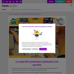 La majorité numérique expliquée à tous