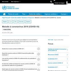 Maladie à coronavirus 2019 (COVID-19) : vaccins