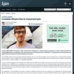 Le malaise efféminé dans la communauté gaie