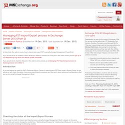 Managing PST Import-Export process in Exchange Server 2013 (Part 2)