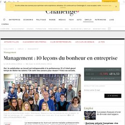 Management : 10 leçons du bonheur en entreprise - Challenges.fr