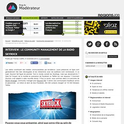 Interview : le community management de la radio Skyrock