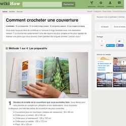 4 manières de crocheter une couverture