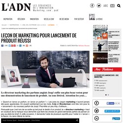 Leçon de marketing pour lancement de produit réussi - L'IL DE L'EXTREME