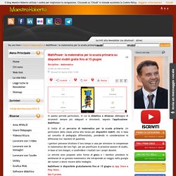 MathPower: la matematica per la scuola primaria su dispostivi mobili gratis fino al 15 giugno