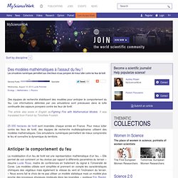 Des modèles mathématiques à l’assaut du feu ! -News - MyScienceWork