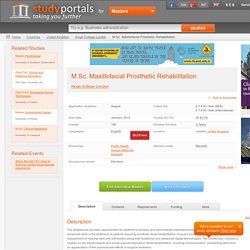 Maxillofacial Prosthetic Rehabilitation - Part time at Kings College London, London, United Kingdom