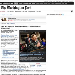 Gen. McChrystal is dismissed as top U.S. commander in Afghanista