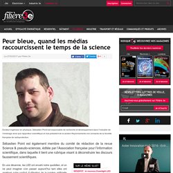 Peur bleue, quand les médias raccourcissent le temps de la science - 27/02/17