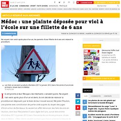 Médoc : une plainte déposée pour viol à l’école sur une fillette de 6 ans