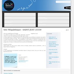 Site Mégalithique - SAINT JUST 35550