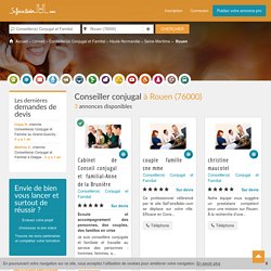 Meilleur Conseiller conjugal Rouen 76000 - Conseiller familial Seine-Maritime