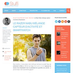 Le Razer Nabu mélange capteur d’activité et Smartwatch