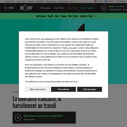 La mentalité française, le harcèlement au travail