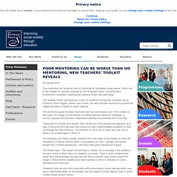 POOR MENTORING CAN BE WORSE THAN NO MENTORING, NEW TEACHERS' TOOLKIT REVEALS