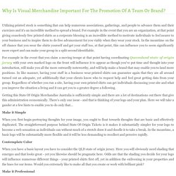 Why Is Visual Merchandise Important For The Promotion Of A Team Or Brand?