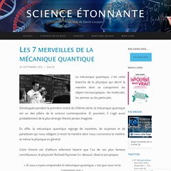 Les 7 merveilles de la mécanique quantique