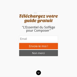 5 Méthodes composition musicale