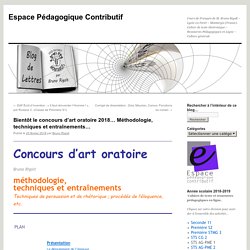 Bientôt le concours d’art oratoire 2018… Méthodologie, techniques et entraînements…