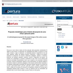 Propuesta metodológica para el diseño del proyecto de curso virtual: aplicación piloto