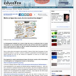 Mettre en ligne des cours, ils s’en mordront les doigts ?