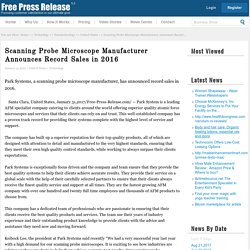 Scanning Probe Microscope Manufacturer Announces Record Sales in 2016