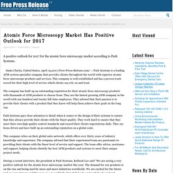 Atomic Force Microscopy Market Has Positive Outlook for 2017