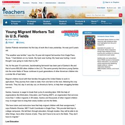 Young Migrant Workers Toil in U.S. Fields