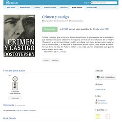 Crimen y castigo - Fyodor Mikhailovich Dostoyevsky