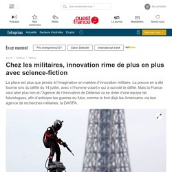 Chez les militaires, innovation rime de plus en plus avec science-fiction