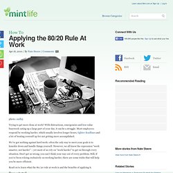 Applying the 80/20 Rule At Work