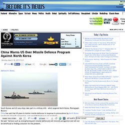 China Warns US Over Missile Defence Program Against North Korea