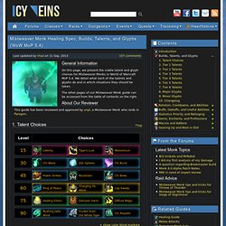 Mistweaver Monk Healing Spec, Builds, Talents, and Glyphs (WoW MoP 5.1