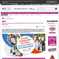 Onze mesures pour une grande mobilisation de l'École pour les valeurs de la République