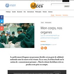 Mon corps, nos organes