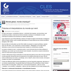 Monde global, monde chaotique?