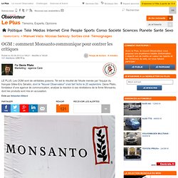 OGM : comment Monsanto communique pour contrer les critiques
