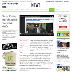 We are Winning the Fight Against Monsanto & GMOs