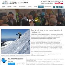 Quel avenir pour la montagne française à l’horizon 2035 ?