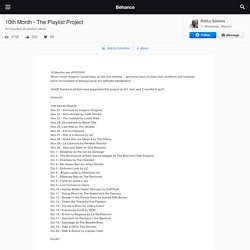 10th Month - The Playlist Project on Behance