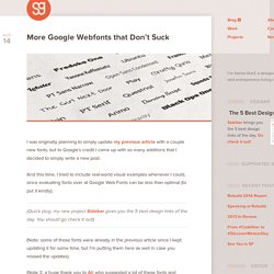 More Google Webfonts that Don?t Suck